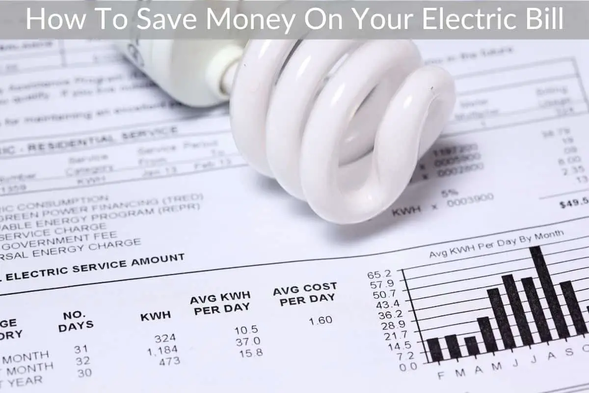 How To Save Money On Your Electric Bill