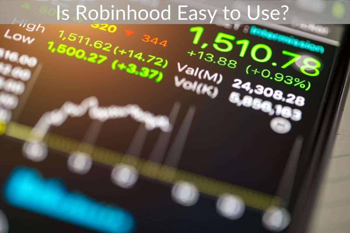 Is Robinhood Easy to Use? 