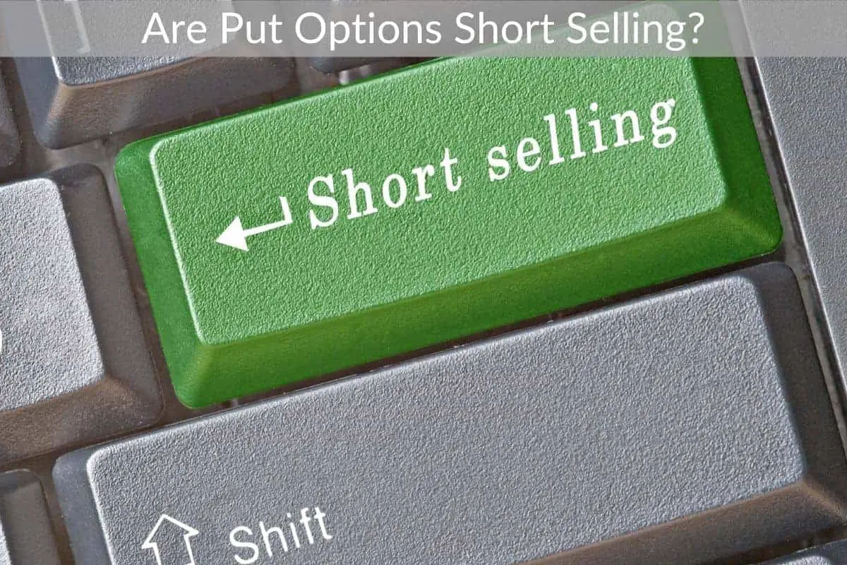 Are Put Options Short Selling?