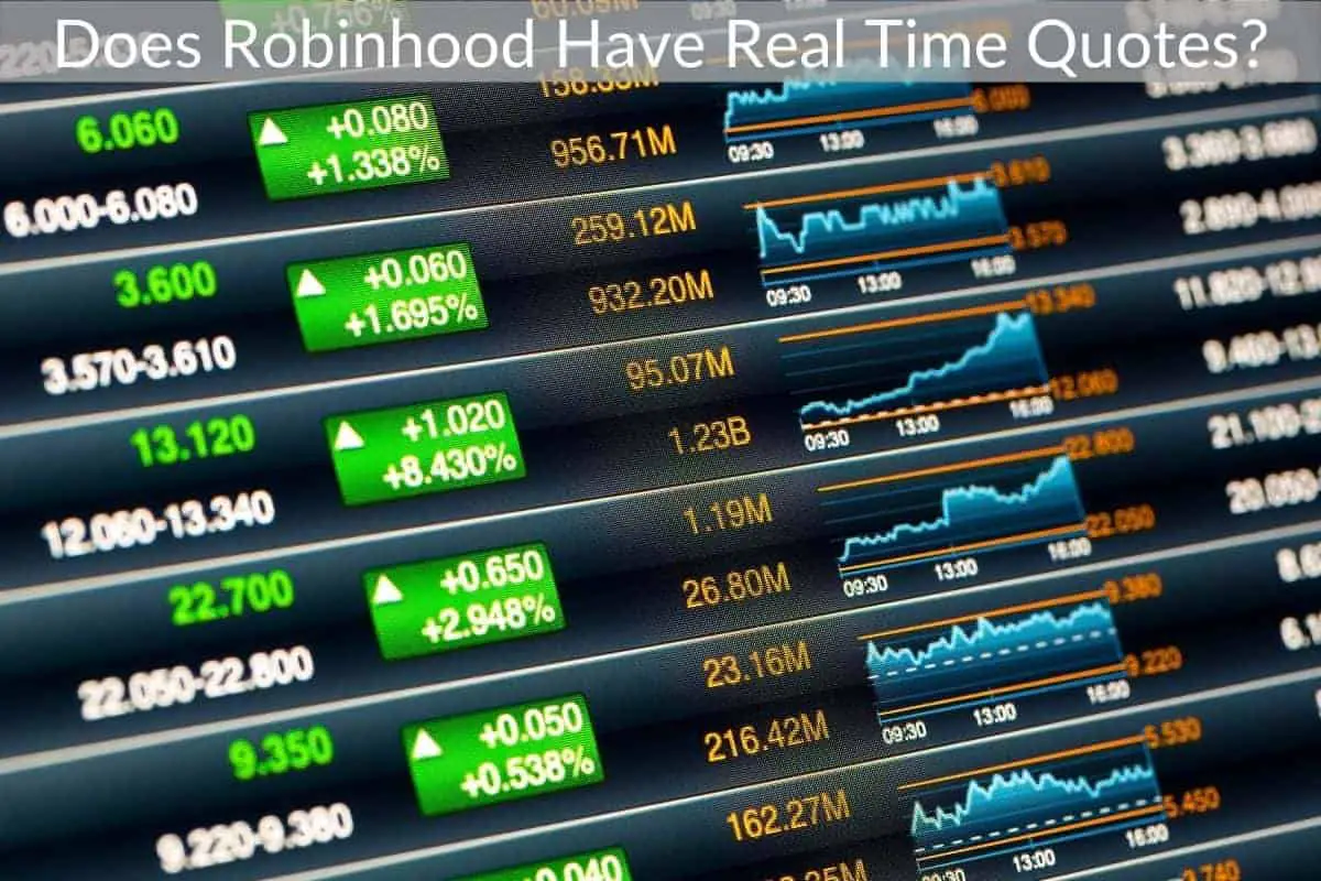 Does Robinhood Have Real Time Quotes?